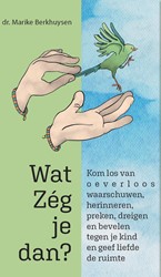 Wat zég je dan? Wat zég je dan?